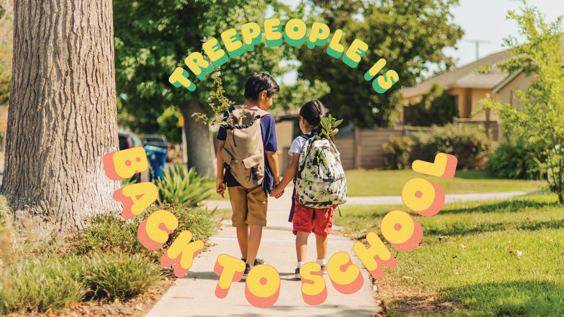 TreePeople - Back to School